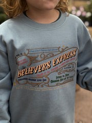 The Believer's Express Sweatshirt (kids & adults)