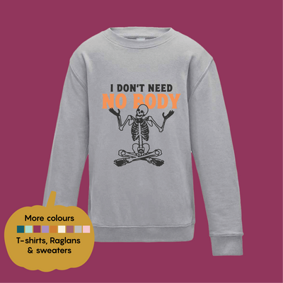 NO BODY T-shirt/ Raglan/ Sweater Kids and adults