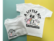 A little bit dramatic tenner t-shirt
