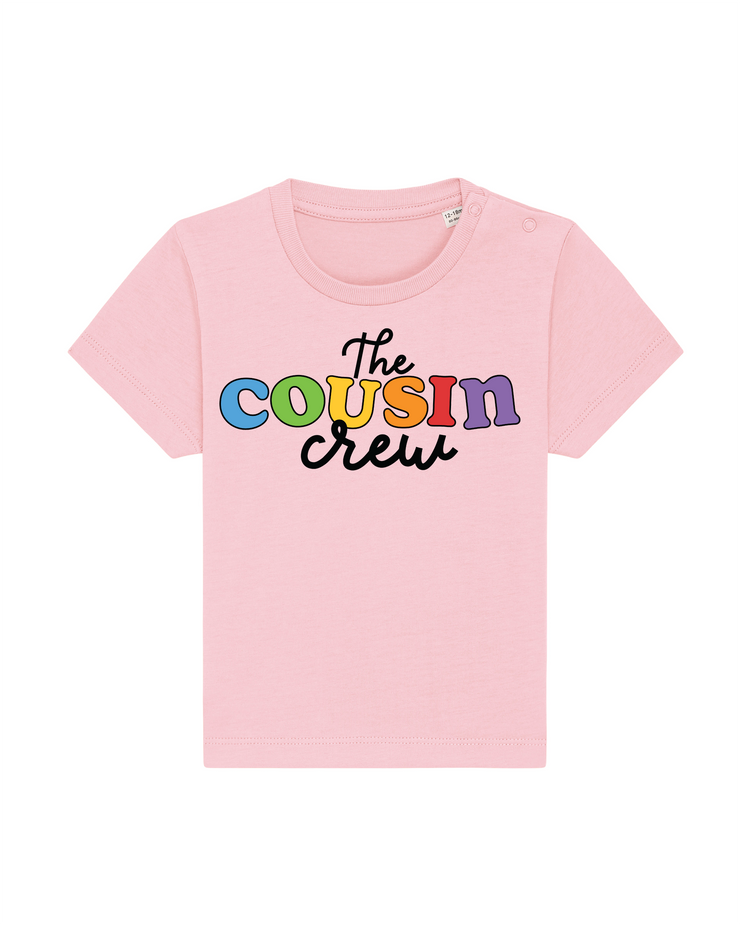Cousin crew organic T-shirt (baby, kids & adults)