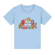 Grow your own way kids organic t-shirt