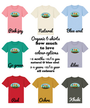Sow much to love seed packet organic tee adults & kids