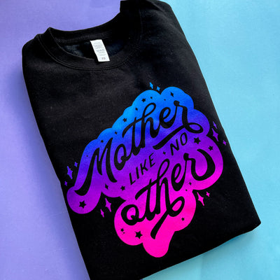 Mother Like no other Adults Slogan Sweater/Sweatshirt