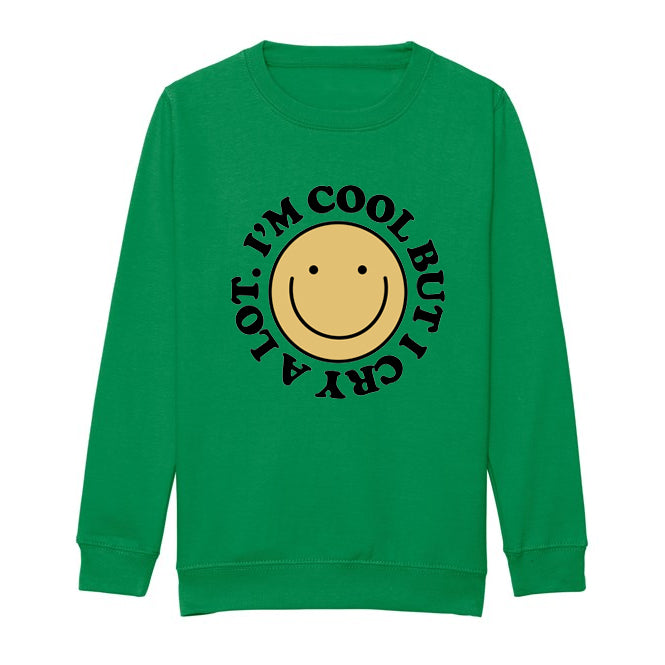 I'm cool but I cry a lot kids sweater