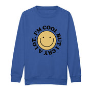 I'm cool but I cry a lot kids sweater