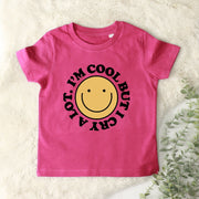 I'm cool but i cry a lot Kids Organic T-Shirt